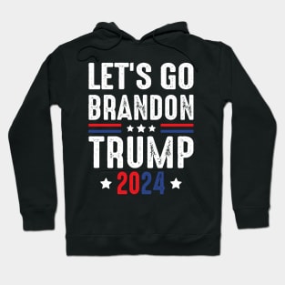 Lets Go Brandon Trump 2024 Presidential Election Hoodie